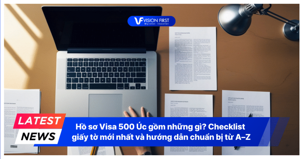ho-so-visa-500-uc-gom-nhung-gi