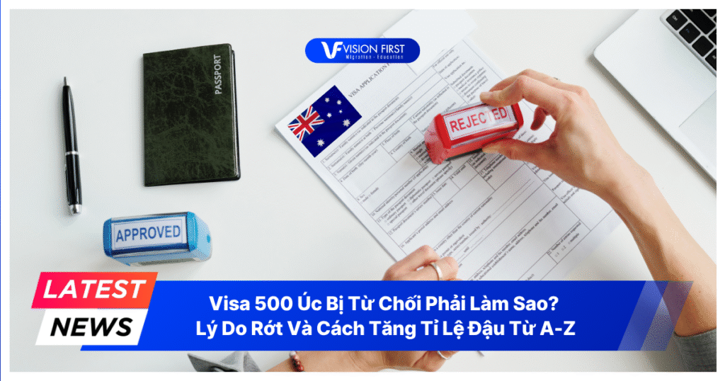 visa-500-uc-bi-tu-choi-phai-lam-sao